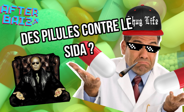 Des pilules contre le Sida ?